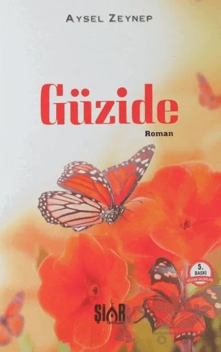 Güzide – Aysel Zeynep – Şiar Yayınları kitap kapağı