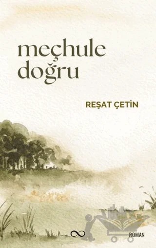 Meçhule Doğru – Reşat Çetin – Bengisu Yayınları kitap kapağı