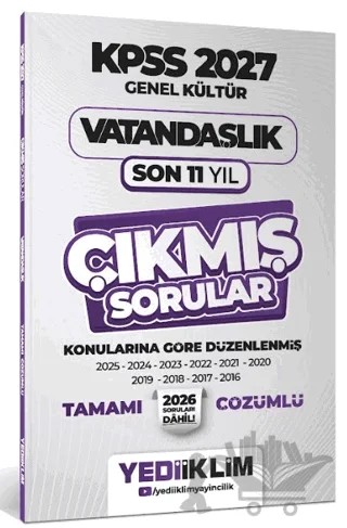 2027 KPSS Genel Kültür Vatandaşlık Konularına Göre Tamamı Çözümlü Son 11 Yıl Çıkmış Sorular – Kolektif – Yediiklim Yayınları kitap kapağı