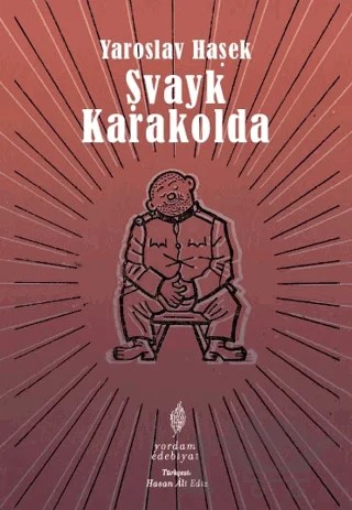 Şvayk Karakolda – Yaroslav Haşek – Yordam Edebiyat kitap kapağı