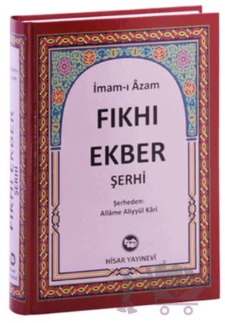Fıkh-ı Ekber Şerhi – İmam Azam – Hisar Yayınevi kitap kapağı