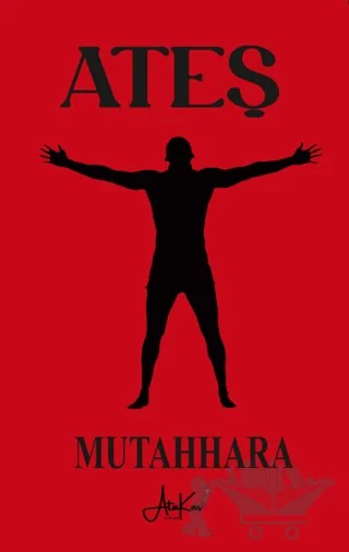Ateş – Mutahhara – Atakar Yayıncılık kitap kapağı