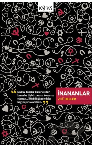 İnananlar – Zoe Heller – Kafka Kitap kitap kapağı