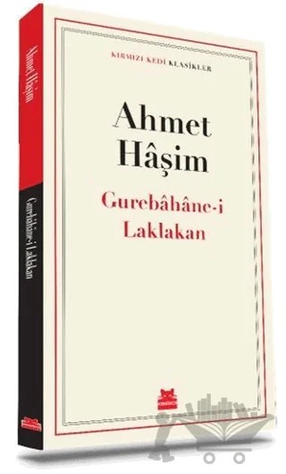 Gurebahane-i Laklakan – Ahmet Hâşim – Kırmızı Kedi Yayınevi kitap kapağı