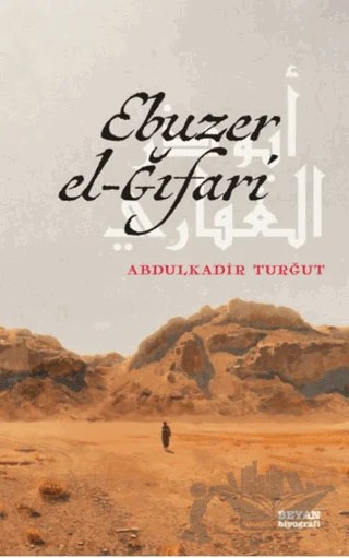 Ebuzer el Ğıfari – Abdulkadir Turgut – Beyan Yayınları kitap kapağı