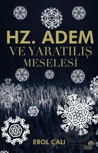 Hz. Adem ve Yaratılış Meselesi – Erol Çalı – Ahir Zaman kitap kapağı