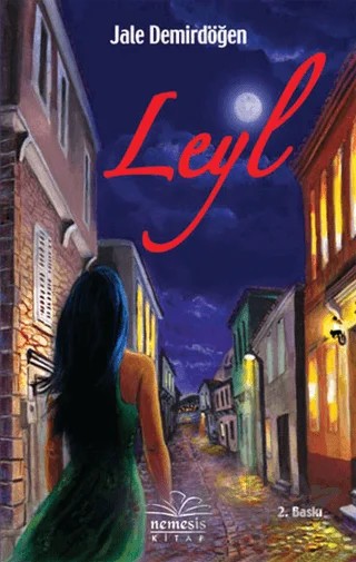 Leyl – Jale Demirdöğen – Nemesis Kitap kitap kapağı
