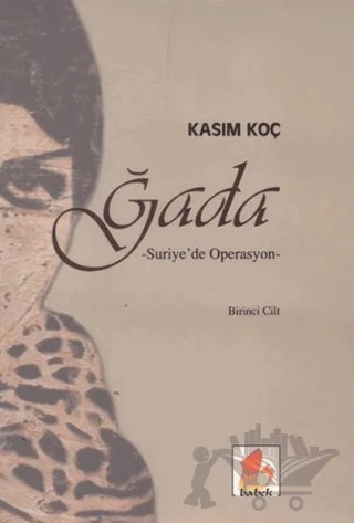 Ğada - Birinci Cilt – Kasım Koç – Babek Yayınları kitap kapağı