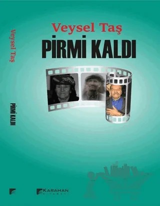 Pirmi Kaldı – Veysel Taş – Karahan Kitabevi kitap kapağı