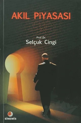 Akıl Piyasası – Selçuk Cingi – Sinemis Yayınları kitap kapağı