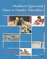 Okulöncesi Eğitiminde "Oyun ve Hareket" Etkinlikleri – İsmail Topkaya – Hegem Yayınları kitap kapağı