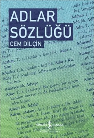 Adlar Sözlüğü – Cem Dilçin – İş Bankası Kültür Yayınları kitap kapağı