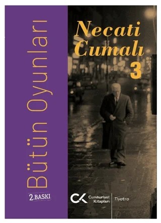 Bütün Oyunları 3 – Necati Cumalı – Cumhuriyet Kitapları kitap kapağı