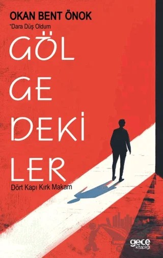 Gölgedekiler – Okan Bent Önok – Gece Kitaplığı kitap kapağı