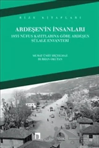Ardeşen'in İnsanları – Burhan Okutan, Murat Ümit Hiçyılmaz – Dergah Yayınları kitap kapağı