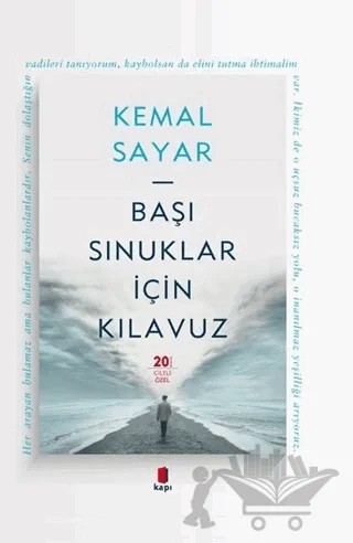 Başı Sınuklar İçin Kılavuz – Kemal Sayar – Kapı Yayınları kitap kapağı