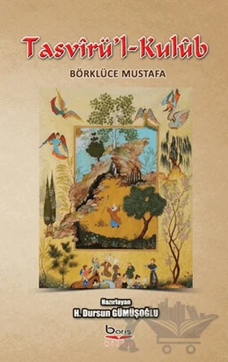 Tasvirü'l-Kulüb Börklüce Mustafa – Dursun Gümüşoğlu – Barış Kitap kitap kapağı