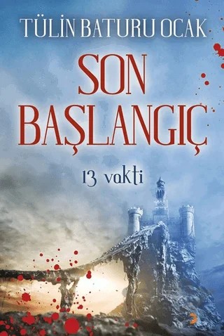 Son Başlangıç – Tülin Baturu Ocak – Cinius Yayınları kitap kapağı