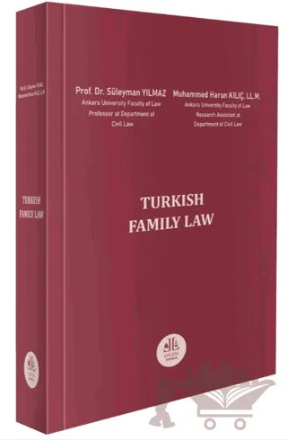 Turkish Family Law – Süleyman Yılmaz, Muhammed Harun Kılıç – Legem Yayınevi kitap kapağı