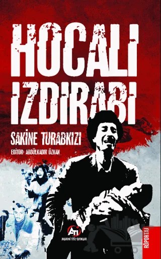 Hocalı Izdırabı – Sakine Turabkızı – Akademi Titiz Yayınları kitap kapağı