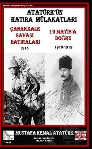 Atatürk’ün Hatıra Mülakatları – Gazi Mustafa Kemal Atatürk – Kaptan Kitap kitap kapağı