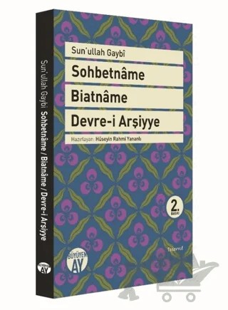 Sohbetname, Biatname, Devre-i Arşiyye – Sun'ullah Gaybi – Büyüyen Ay Yayınları kitap kapağı