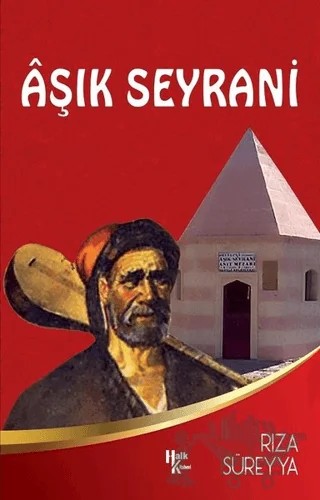 Aşık Seyrani – Rıza Süreyya – Halk Kitabevi kitap kapağı