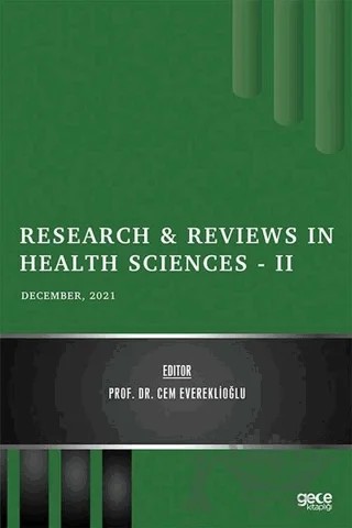 Research and Reviews in Health Sciences 2 - December 2021 – Cem Evereklioğlu – Gece Kitaplığı kitap kapağı