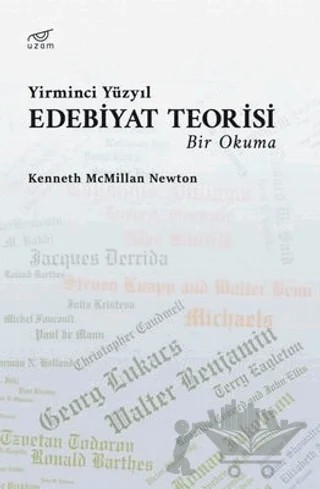 Yirminci Yüzyıl Edebiyat Teorisi – Kenneth Newton – Uzam Yayınları kitap kapağı