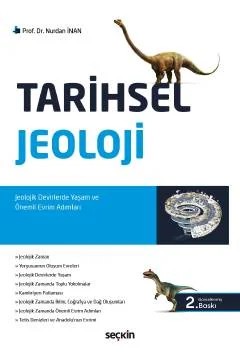 Tarihsel Jeoloji Jeolojik Devirlerde Yaşam ve Önemli Evrim Adımları – Nurdan İnan – Seçkin Yayıncılık kitap kapağı