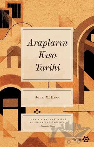 Arapların Kısa Tarihi – John Mchugo – Yeditepe Yayınevi kitap kapağı