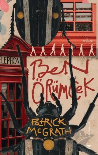 Ben, Örümcek – Patrick McGrath – Epona Kitap kitap kapağı