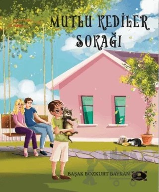 Mutlu Kediler Sokağı – Başak Bozkurt Baykan – Dionysos Yayın Group kitap kapağı