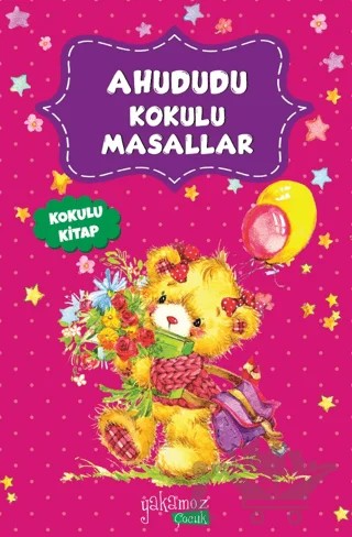 Ahududu Kokulu Masallar – Kolektif – Yakamoz Yayınevi kitap kapağı