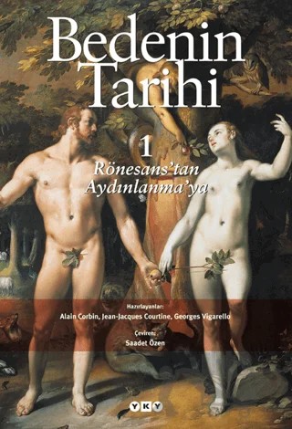 Bedenin Tarihi 1 – Alain Corbin – Yapı Kredi Yayınları kitap kapağı