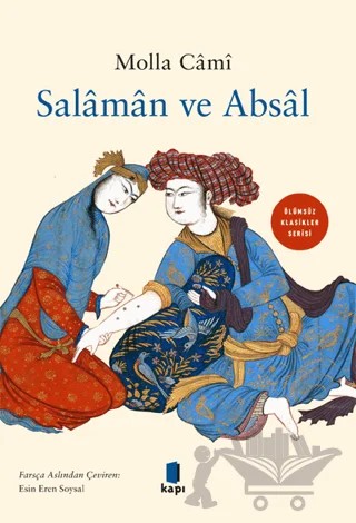Salaman ve Absal – Molla Cami – Kapı Yayınları kitap kapağı
