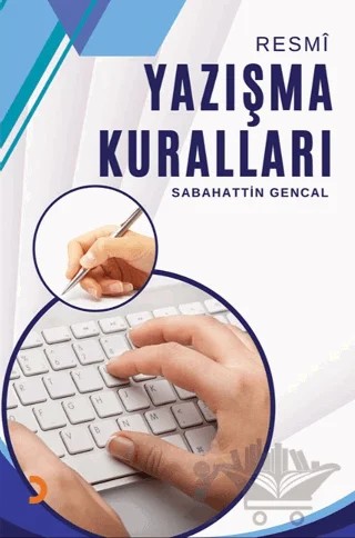 Resmi Yazışma Kuralları – Sabahattin Gencal – Cinius Yayınları kitap kapağı