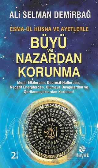 Büyü ve Nazardan Korunma – Ali Selman Demirbağ – Hayat Yayınları kitap kapağı