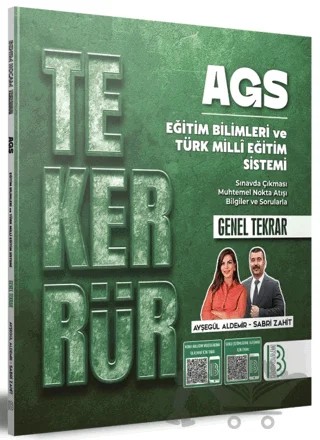 AGS Tekerrür KPSS Eğitim Bilimleri ve Türk Milli Eğitim Sistemi Genel Tekrar – Ayşegül Aldemir, Sabri Zahit – Benim Hocam Yayınları kitap kapağı