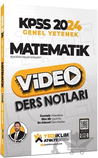 Kpss Atölye Serisi Matematik Video Ders Notları – Mehmet Bilge Yıldız – Yediiklim Yayınları kitap kapağı