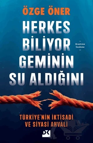 Herkes Biliyor Geminin Su Aldığını – Özge Öner – Doğan Kitap kitap kapağı