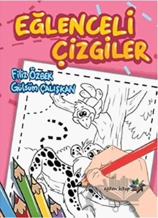 Eğiten Eğlenceli Çizgiler – Filiz Özbek, Gülsüm Çalışkan – Eğiten Kitap kitap kapağı