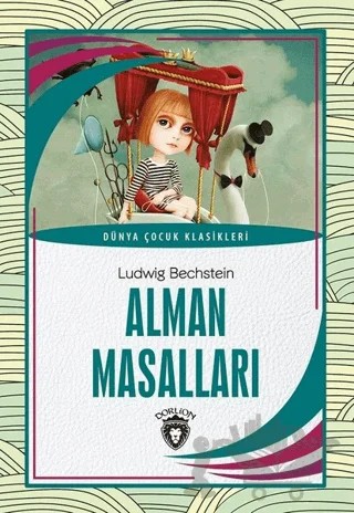 Alman Masalları – Ludwig Bechstein – Dorlion Yayınları kitap kapağı