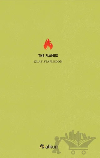 The Flames – Olaf Stapledon – Alkun Kitap kitap kapağı