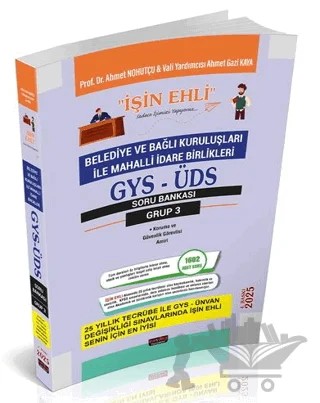 GYS-ÜDS Belediye ve Bağlı Kuruluşları Mahalli İdare Birlikleri Personeli Grup 3 Soru Bankası – Ahmet Nohutçu, Ahmet Gazi Kaya – Savaş Yayınevi kitap kapağı