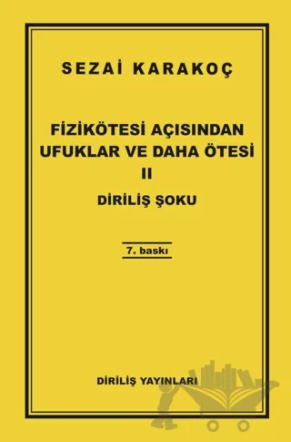 Fizikötesi Açısından Ufuklar ve Daha Ötesi 2 – Sezai Karakoç – Diriliş Yayınları kitap kapağı