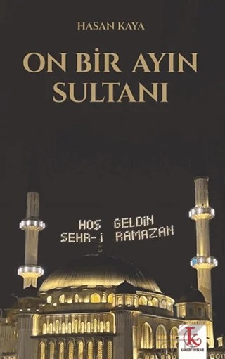 On Bir Ayın Sultanı – Hasan Kaya – Kamutay Yayınları kitap kapağı