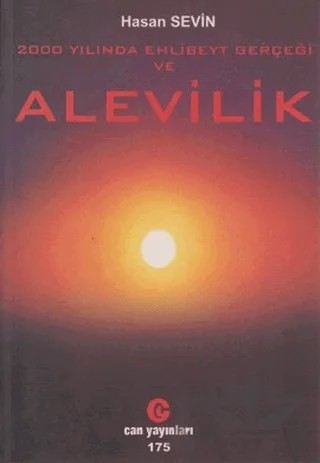 2000 Yılında Ehlibeyt Gerçeği ve Alevilik – Hasan Sevin – Can Yayınları (Ali Adil Atalay) kitap kapağı