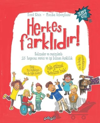 Herkes Farklıdır! – Horst Klein, Monika Osberghaus – Pogo Çocuk kitap kapağı