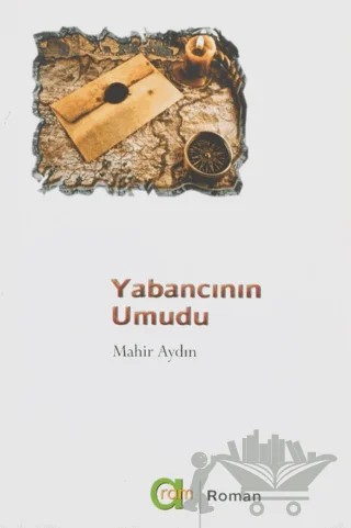 Yabancının Umudu – Mahir Aydın – Aram Yayınları kitap kapağı